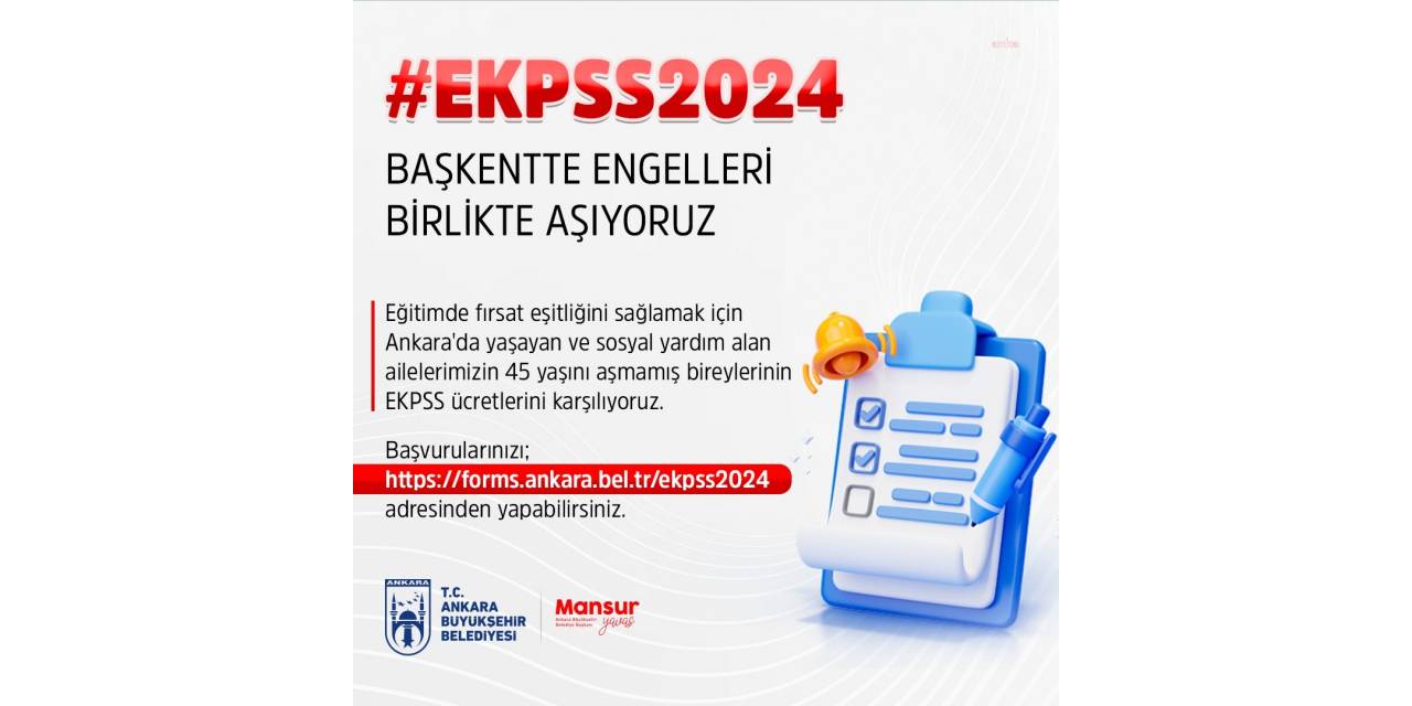 Ankara Büyükşehir Belediyesi’nden Ekpss’ye Girecek Memur Adaylarına Destek