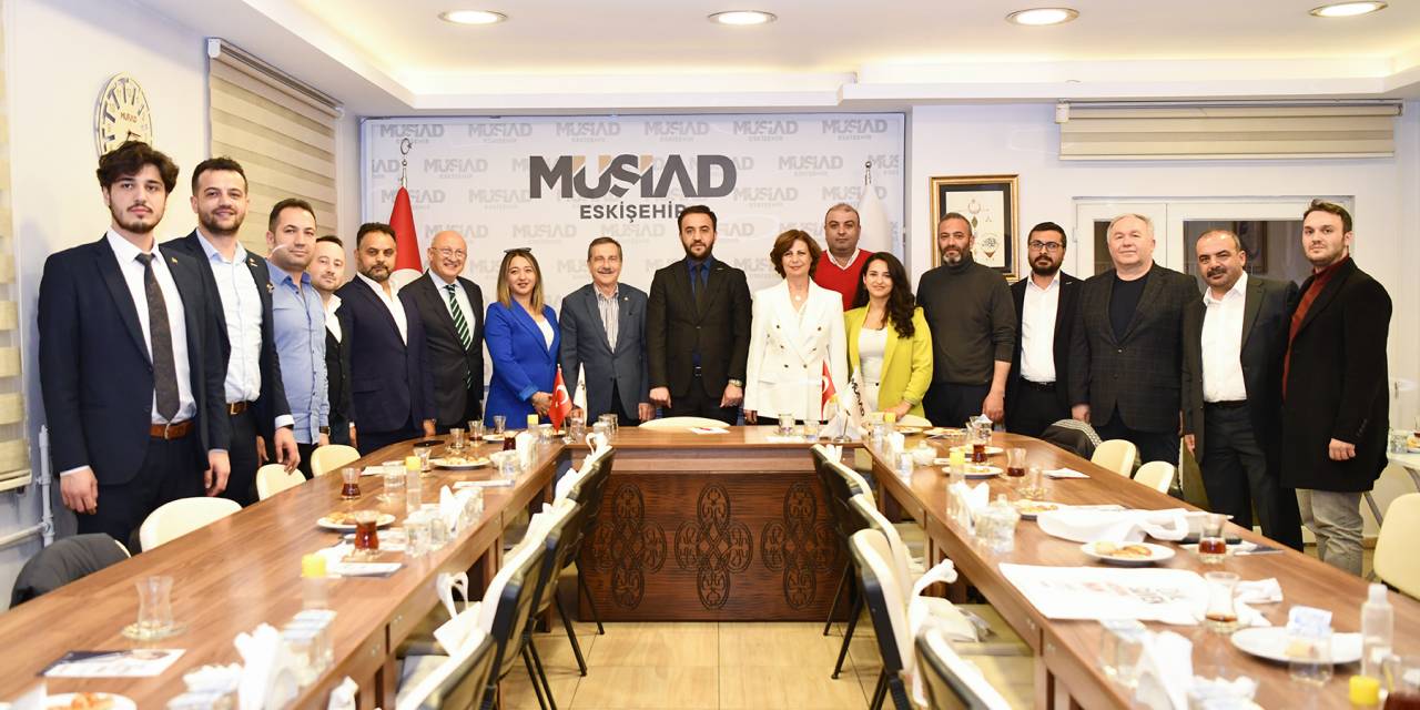 Tepebaşı Belediye Başkanı Ataç’tan Müsiad’a Ziyaret