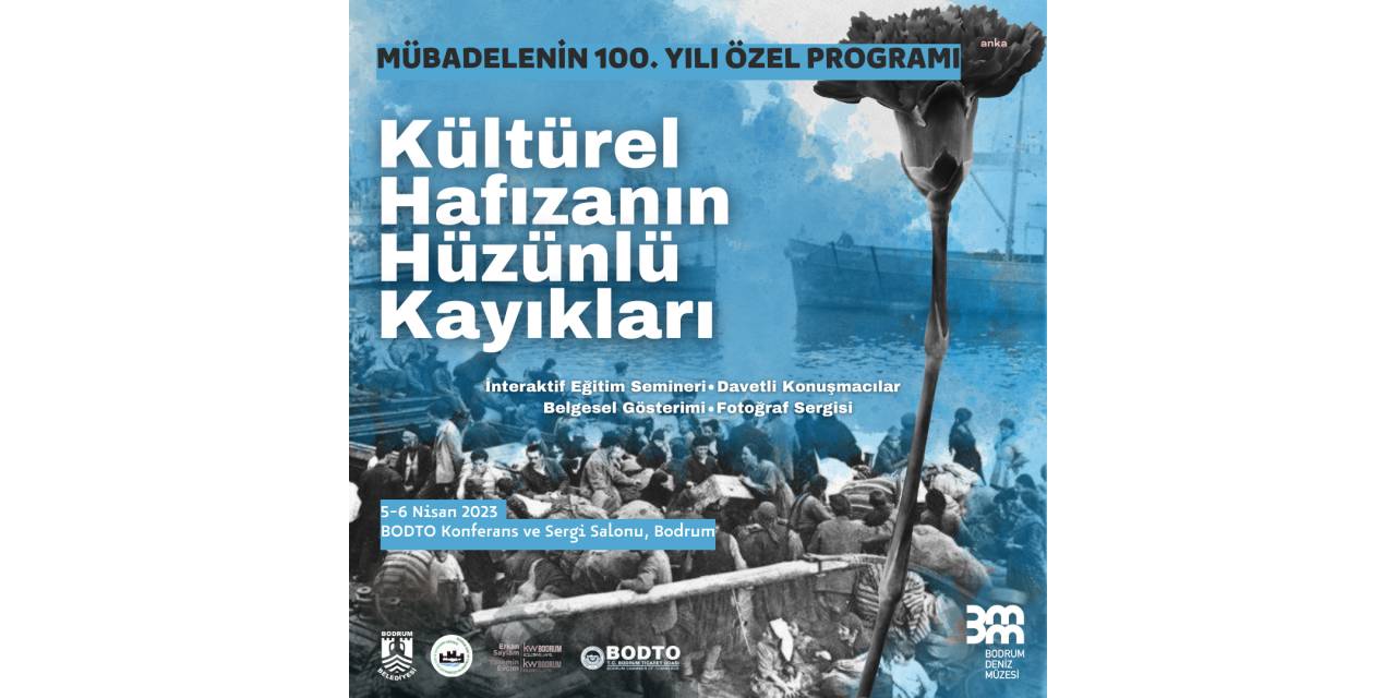 BODRUM DENİZ MÜZESİ’NDEN MÜBADELENİN 100. YILINA ÖZEL PROGRAM