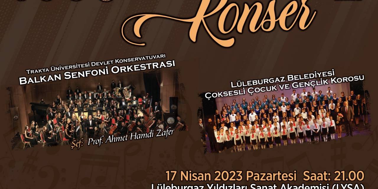 LÜLEBURGAZ'DA 100. YILA ÖZEL KONSER