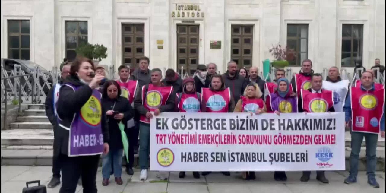 TRT ÇALIŞANLARI VE EMEKLİLERİNDEN EK GÖSTERGE PROTESTOSU: "TRT YÖNETİMİ CAMDAN BAKMA, SORUNU ÇÖZ"