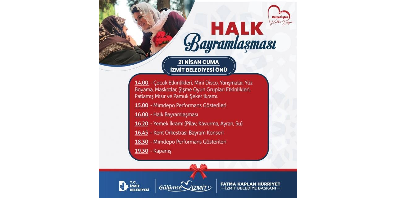 İZMİT BELEDİYESİ’NDEN RAMAZAN BAYRAMI’NA ÖZEL PROGRAM