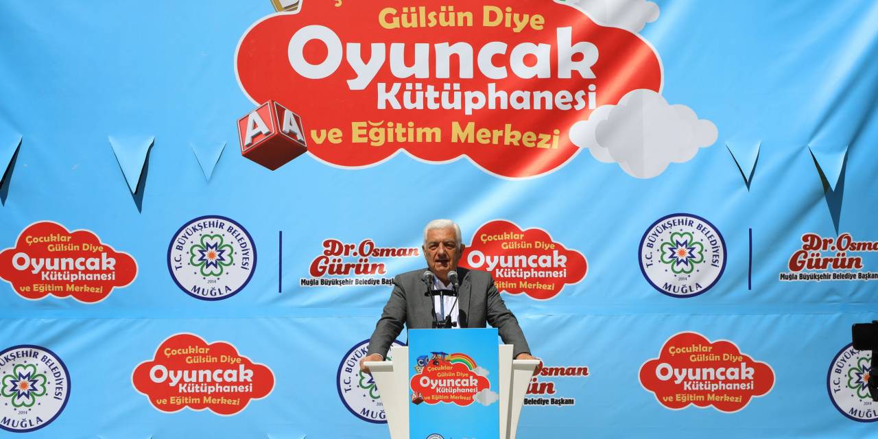 MUĞLA BÜYÜKŞEHİR OYUNCAK KÜTÜPHANESİ AÇILDI