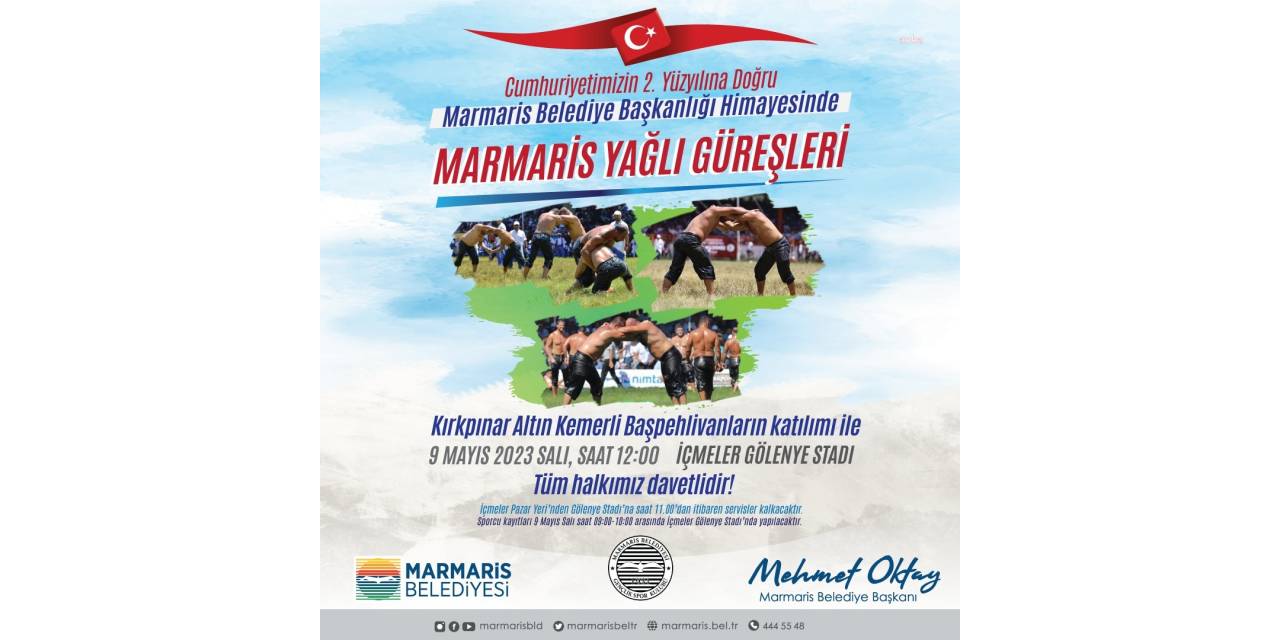 PEHLİVANLAR MARMARİS’TE ER MEYDANINA ÇIKIYOR