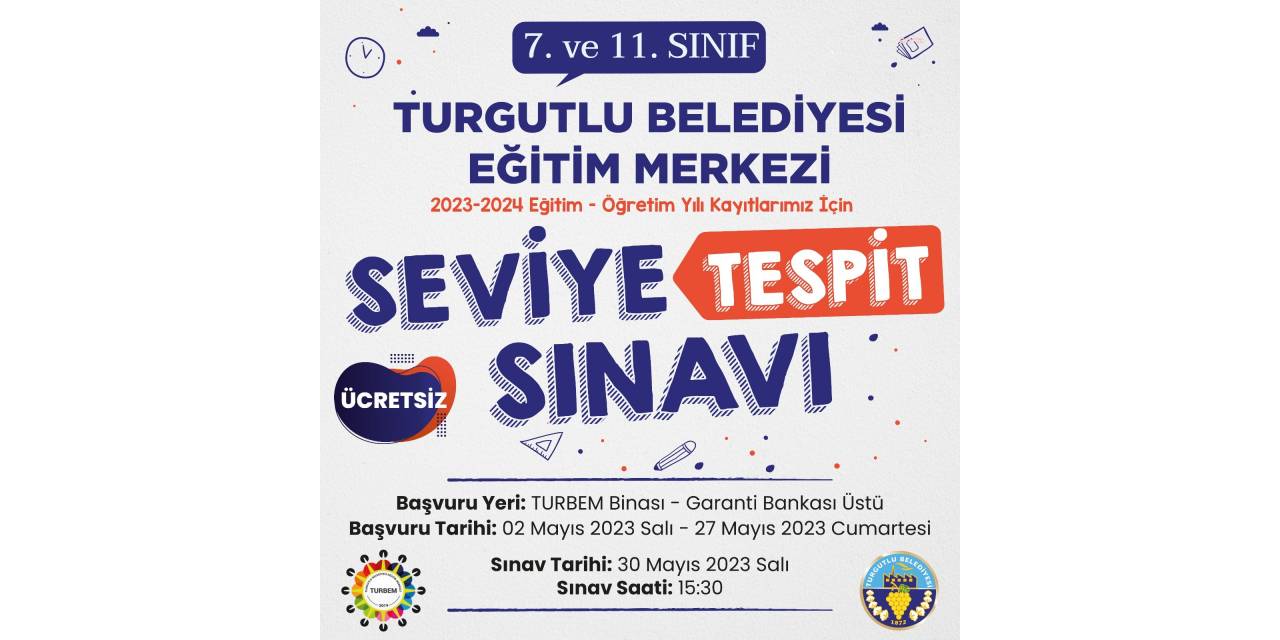 TURGUTLU BELEDİYESİ EĞİTİM MERKEZİ’NİN SEVİYE TESPİT SINAVI BAŞVURULARI BAŞLADI