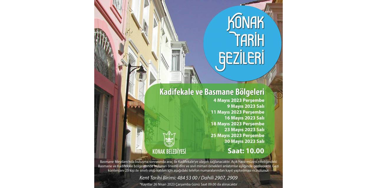 ‘KONAK TARİH GEZİLERİ’NE YOĞUN İLGİ