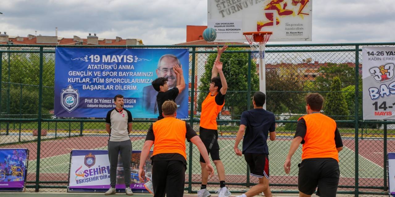 ESKİŞEHİR BÜYÜKŞEHİR’İN ‘19 MAYIS SOKAK BASKETBOLU ŞENLİĞİ’NE KAYITLAR BAŞLIYOR