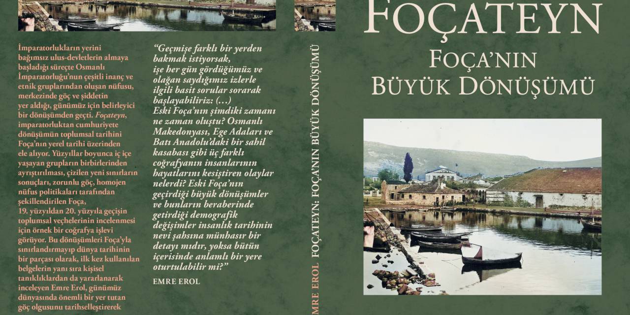 ‘FOÇATEYN-FOÇA’NIN BÜYÜK DÖNÜŞÜMÜ’’ KİTABI İÇİN İMZA VE SÖYLEŞİ ETKİNLİĞİ