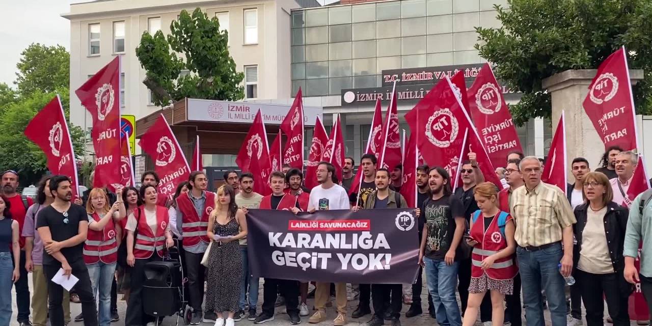 Türkiye İşçi Partisi, İzmir’de Okullara İmam Ve Vaiz Görevlendirilmesini Protesto Etti