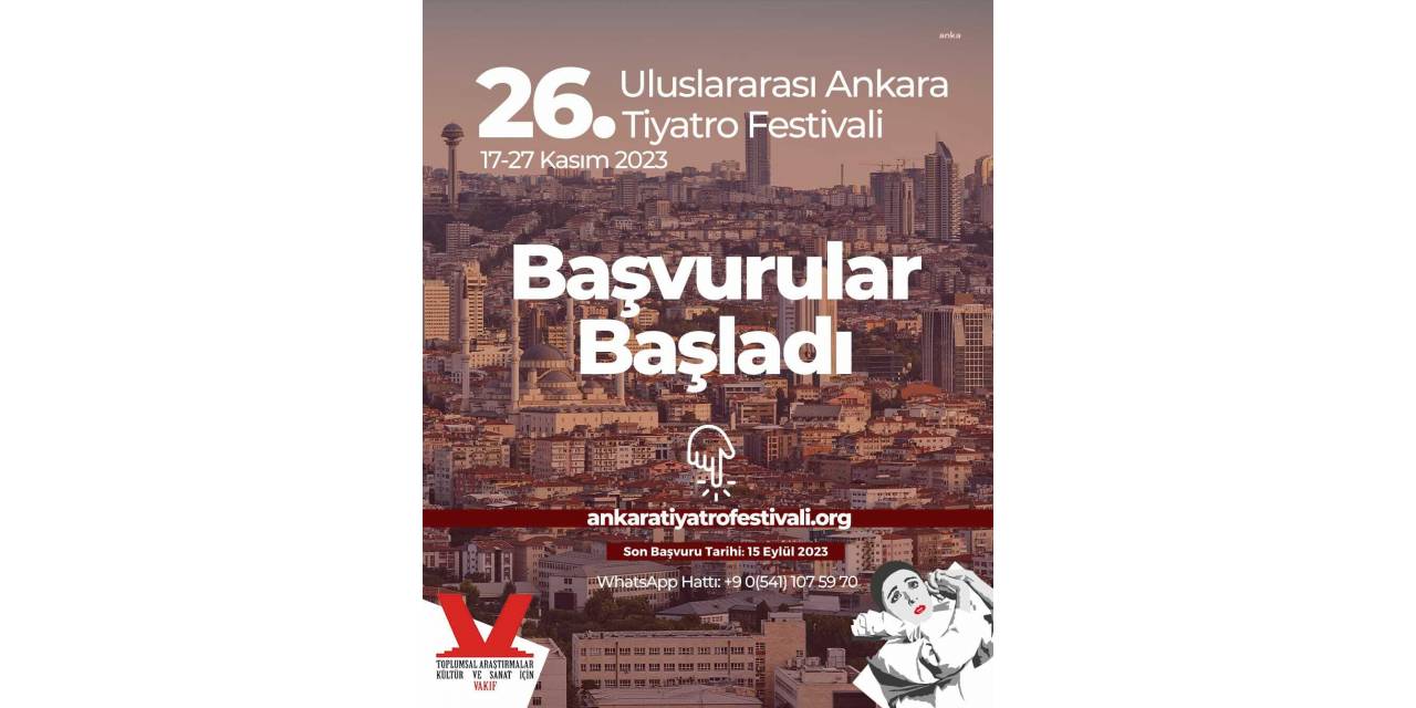 26. Uluslararası Ankara Tiyatro Festivali Başvuruları Başlıyor