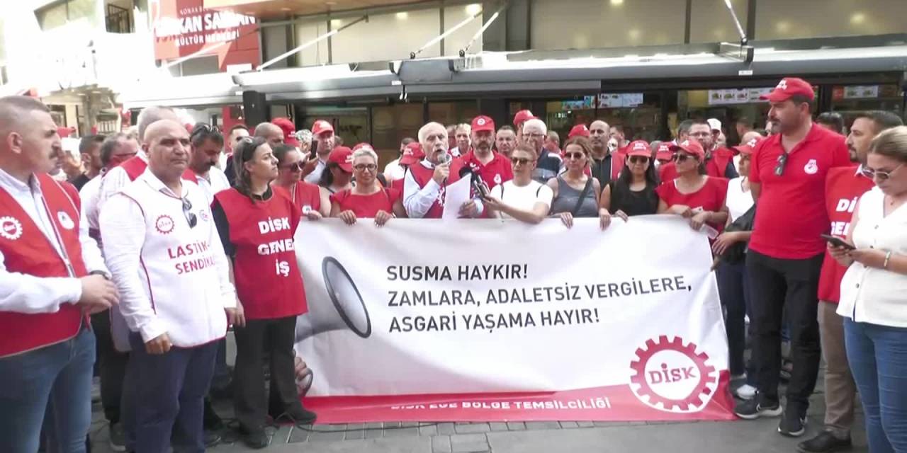 Disk İzmir'de Zamları Protesto Etti, Genel Grev Çağrısı Yaptı