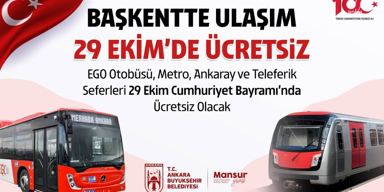 Başkent'te Ulaşım 29 Ekim’de Ücretsiz