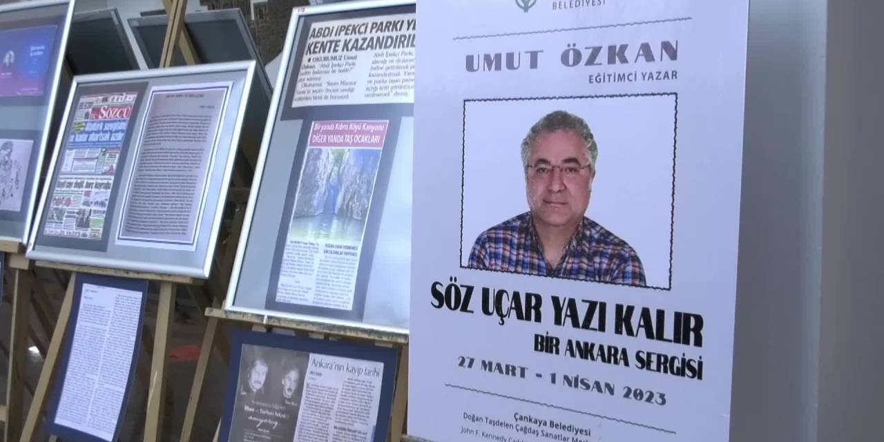 EMEKLİ EDEBİYAT ÖĞRETMENİ UMUT ÖZKAN’DAN “BİR ANKARA SERGİSİ”: “SÖZ UÇAR YAZI KALIR”