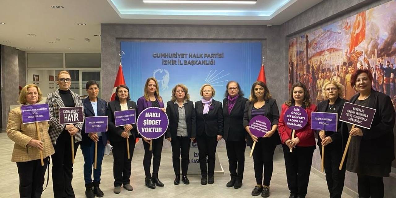 Chp İzmir Kadın Kolları’ndan 25 Kasım Açıklaması: “Kadının Güvencesi Olan Laik Düzen Tehlike Altında”