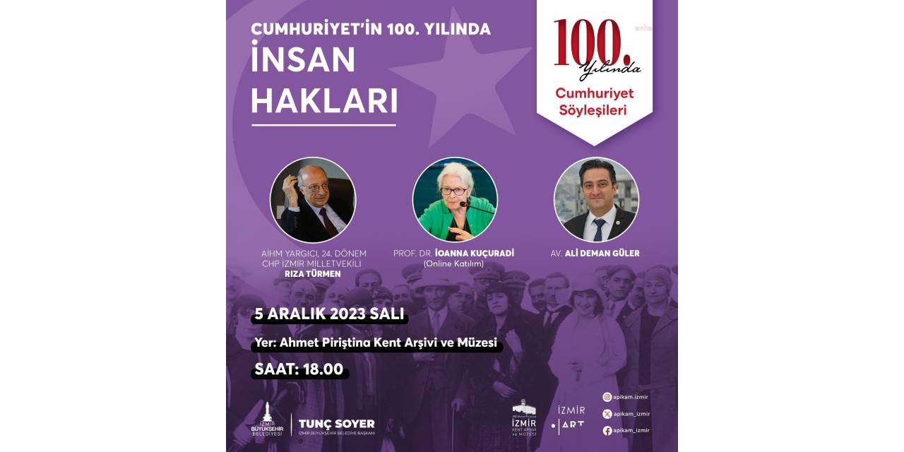 İzmir'de “Cumhuriyet'in 100. Yılında İnsan Hakları" Apikam'da Konuşulacak