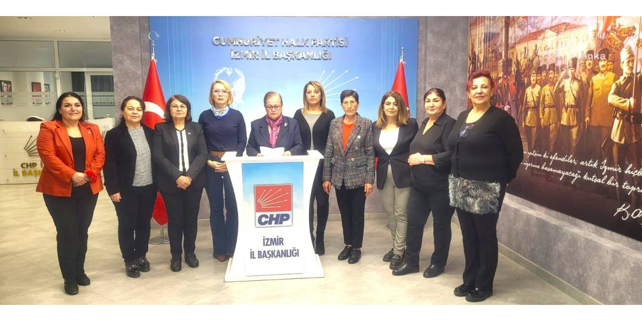Chp İzmir İl Kadın Kolları: “Yerel Seçimlerde Katın Temsiliyetiniiki Katına Çıkarmaya Kararlıyız”