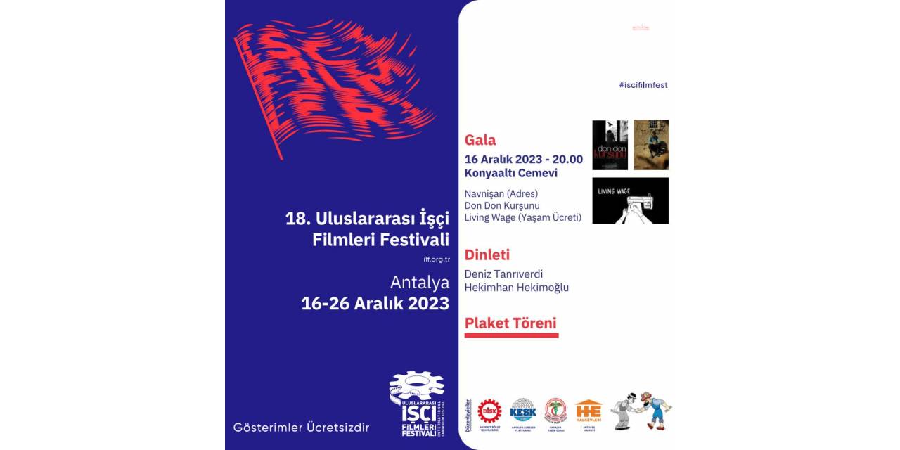 18. Uluslararası İşçi Filmleri Festivali 16-26 Aralık Arasında Antalya’da İzleyiciyle Buluşacak