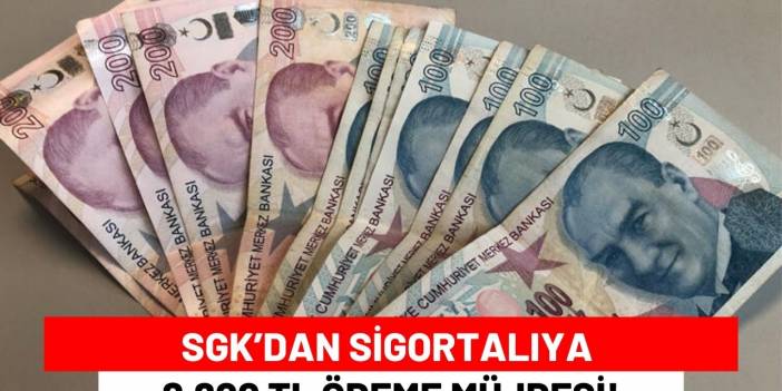 SGK’dan Sigortalıya 8.600 TL Ödeme Müjdesi!