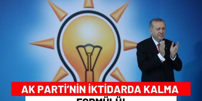 Ak Parti’nin İktidarda Kalma Formülü!