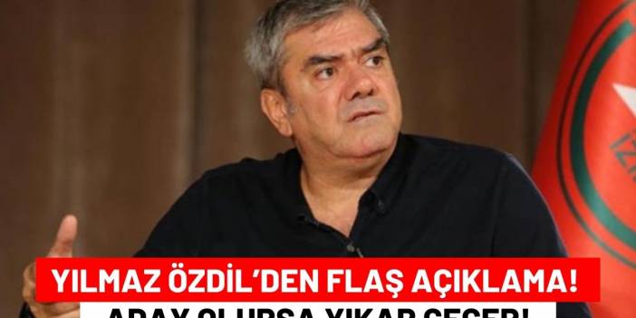 Yılmaz Özdil’den Flaş Açıklama! Aday Olursa Yıkar Geçer!